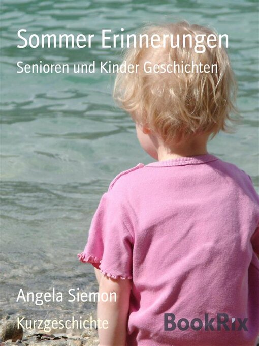 Title details for Sommer Erinnerungen by Angela Siemon - Available